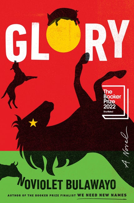 Item #315946 Glory: A Novel. NoViolet Bulawayo