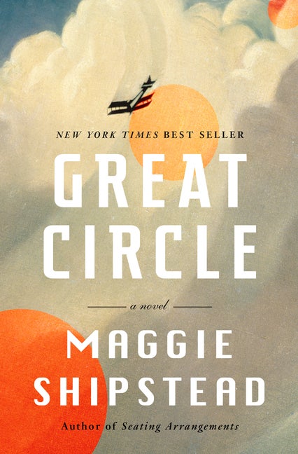 Item #311703 Great Circle. Maggie Shipstead