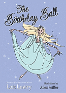 Item #323309 Birthday Ball. Lois Lowry