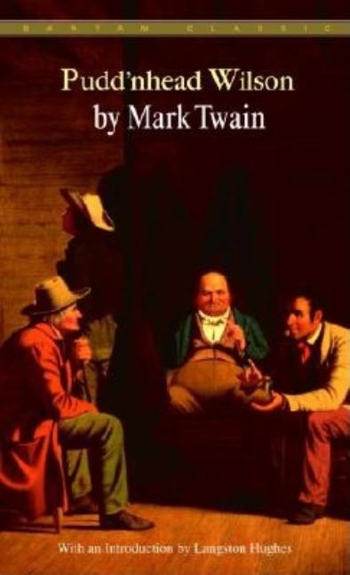 Item #280957 Pudd'nhead Wilson (Bantam Classics). Mark Twain