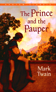 Item #311714 The Prince and the Pauper (Bantam Classics). MARK TWAIN