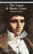 Item #317965 The Count of Monte Cristo (Bantam Classics). ALEXANDRE DUMAS