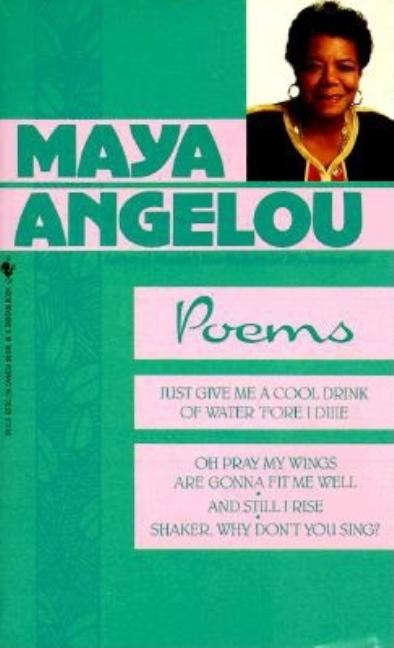 Item #322797 Maya Angelou: Poems. MAYA ANGELOU