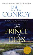 Item #311709 The Prince of Tides. PAT CONROY