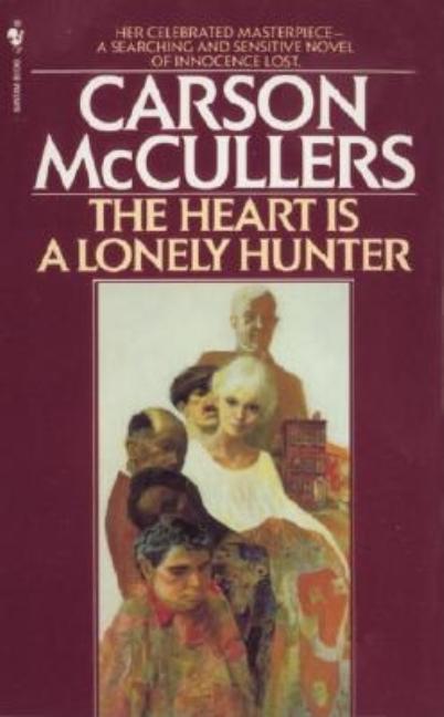 Item #321275 The Heart Is a Lonely Hunter. CARSON MCCULLERS