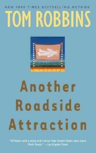 Item #322354 Another Roadside Attraction. TOM ROBBINS