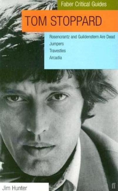 Item #280308 Tom Stoppard: A Faber Critical Guide: Rosencrantz and Guildenstern Are Dead,...