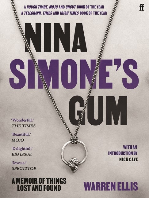 Item #291113 Nina Simone's Gum. Warren Ellis