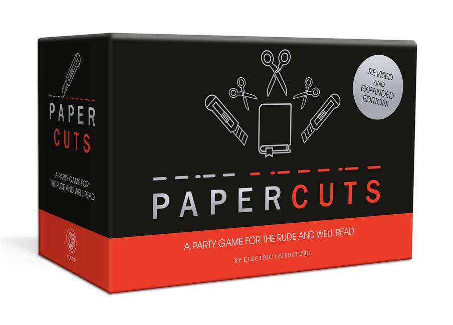 Item #291865 Papercuts: A Party Game for the Rude and Well-Read. Electric Literature