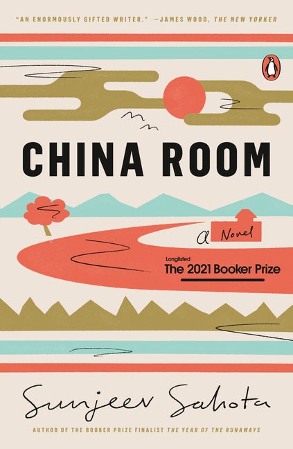 Item #299173 China Room: A Novel. Sunjeev Sahota.