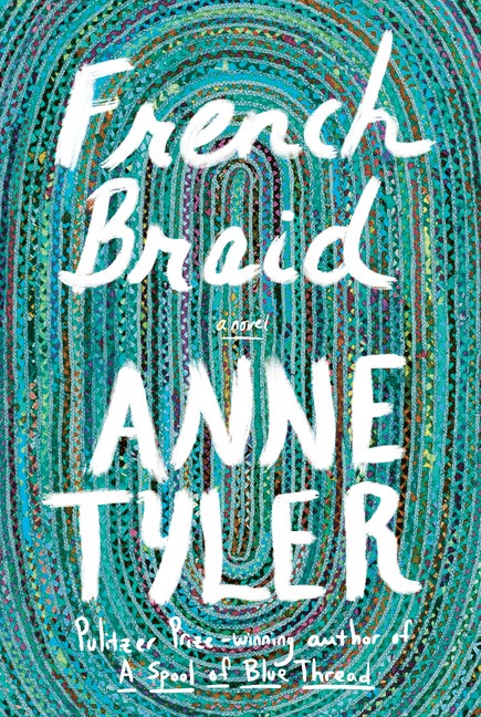 Item #312206 French Braid. Anne Tyler