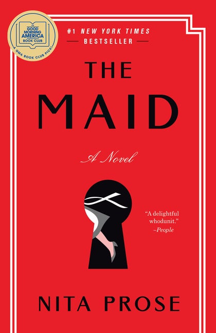 Item #301236 The Maid: A Novel. Nita Prose