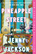 Item #319830 Pineapple Street: A GMA Book Club Pick (A Novel). Jenny Jackson