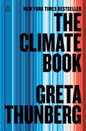 Item #317672 The Climate Book: The Facts and the Solutions. Greta Thunberg