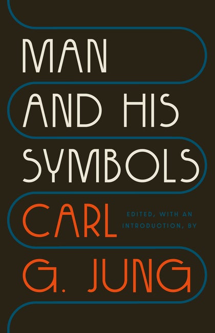 Item #305273 Man and His Symbols. Carl G. Jung