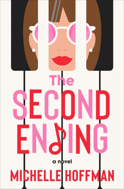 Item #299180 The Second Ending: A Novel. Michelle Hoffman