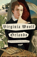 Item #322220 Orlando: A Biography (Vintage Classics). Virginia Woolf