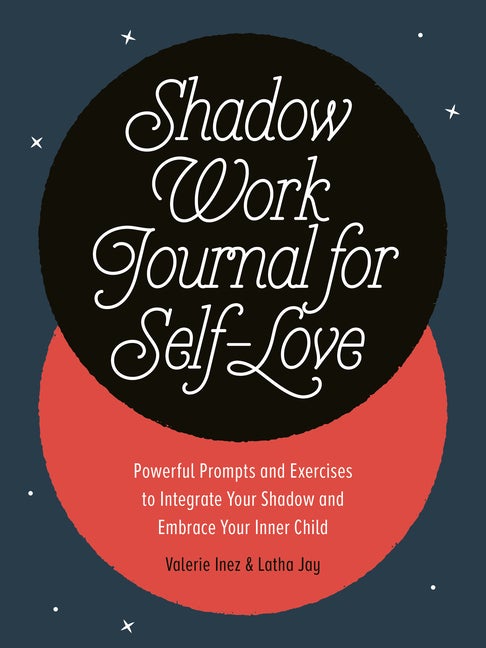 Item #303869 Shadow Work Journal for Self-Love: Powerful Prompts and Exercises to Integrate Your...