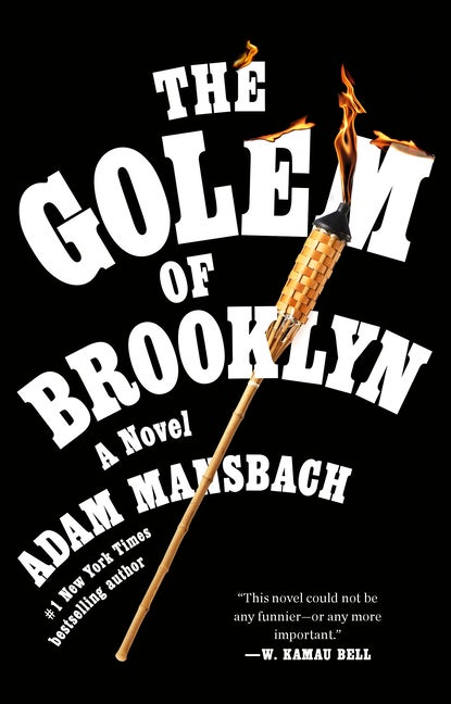 Item #314871 Golem of Brooklyn. Adam Mansbach