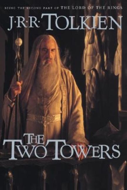 Item #320721 The Two Towers (The Lord of the Rings, Part 2). J. R. R. Tolkien