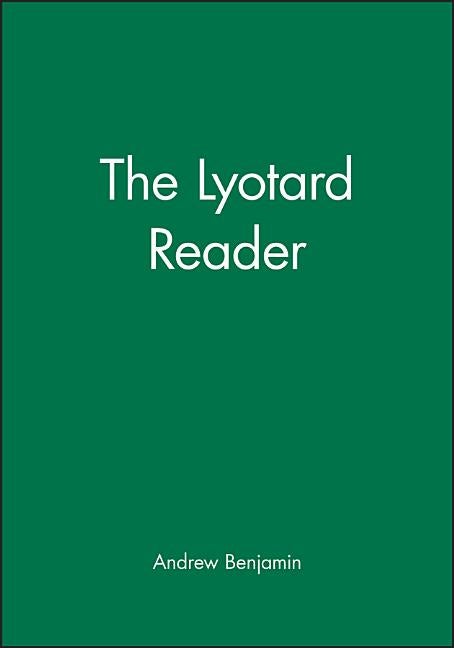 Item #299194 Lyotard Reader. Jean-Francois Lyotard, Andrew Benjamin