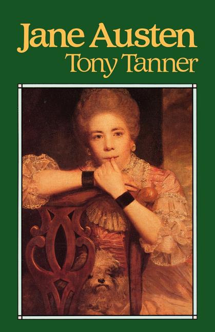 Item #280959 Jane Austen. Tony Tanner