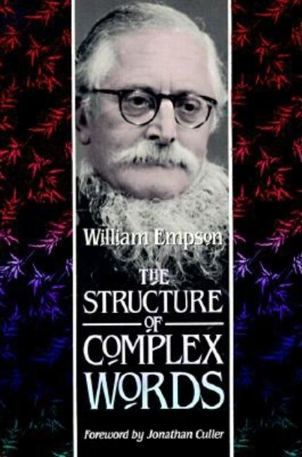 Item #272778 The Structure of Complex Words. William Empson