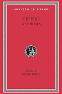Item #320557 Cicero, Volume XXI. On Duties (De Officiis): De Officiis (Loeb Classical Library No....