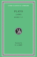 Item #320623 Plato: Laws, Books 7-12 (Loeb Classical Library No. 192) (Volume II). Plato