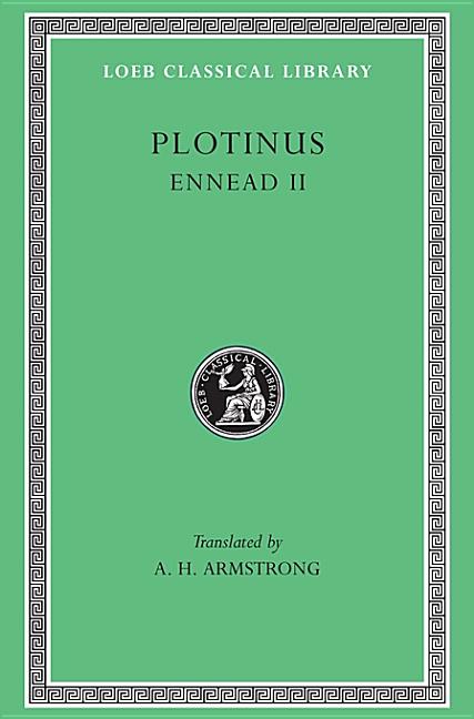 Item #320630 Plotinus II: Ennead II, 1-9 (Loeb Classical Library, No. 441) (Greek and English...