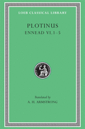 Item #320627 Plotinus: Volume VI, Ennead VI.1-5 (Loeb Classical Library No. 445). Plotinus