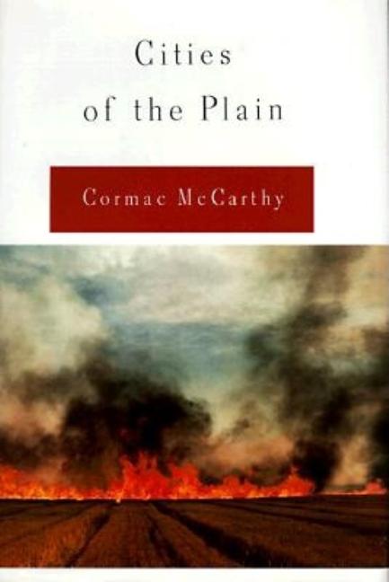 Item #317440 Cities of the Plain : A Novel (Border Trilogy, V. 3.). CORMAC MCCARTHY