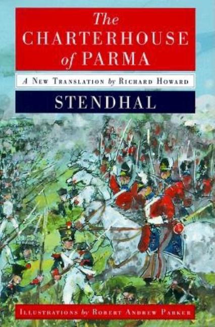 Item #281541 The Charterhouse of Parma (Modern Library). STENDHAL