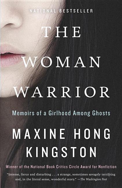 Item #317550 The Woman Warrior: Memoirs of a Girlhood Among Ghosts (Vintage International)....