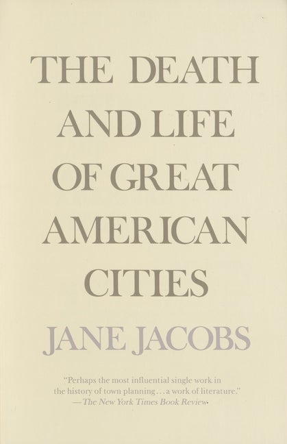 Item #314879 Death and Life of Great American Cities. JANE JACOBS
