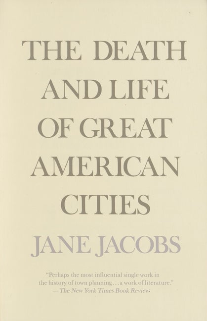 Item #394701 Death and Life of Great American Cities. JANE JACOBS