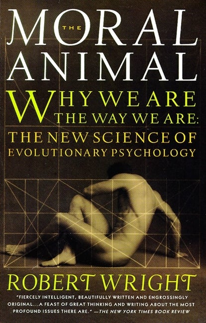 Item #403558 Moral Animal: Why We Are, the Way We Are: The New Science of Evolutionary...