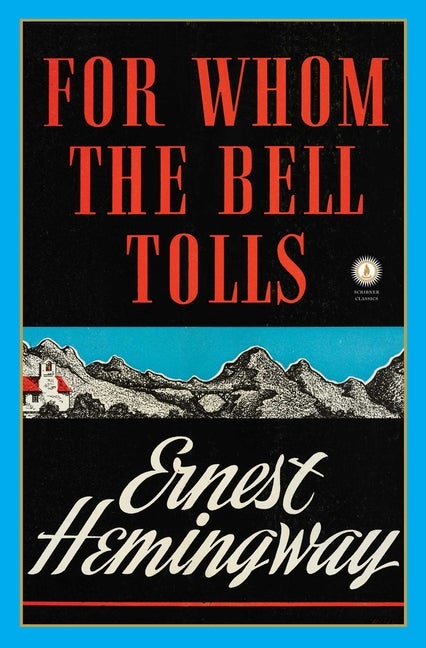Item #304456 For Whom the Bell Tolls (Scribner Classics). Ernest Hemingway