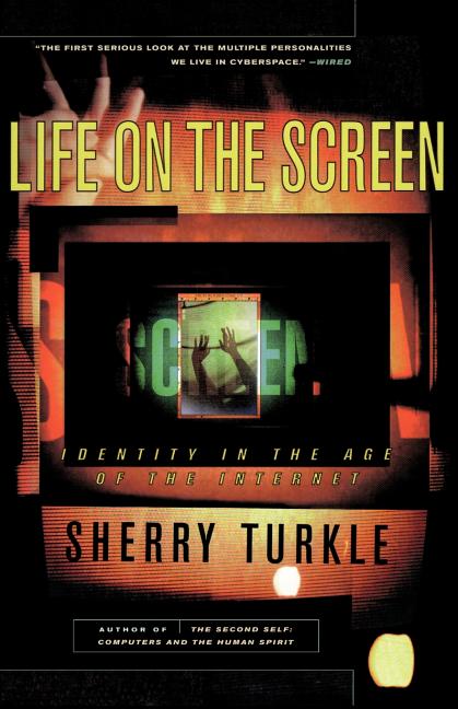 Item #271509 Life on the Screen. Sherry Turkle.