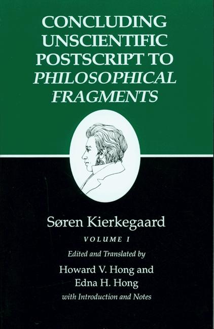 Item #305978 Concluding Unscientific Postscript 1 : Kierkegaard's Writings, Vol 12.1. Soren...