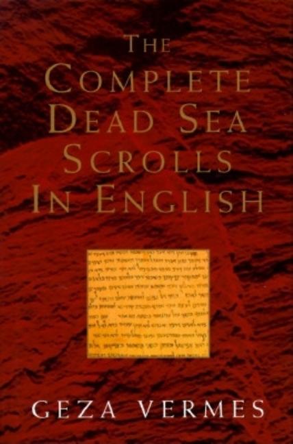 Item #315878 The Complete Dead Sea Scrolls in English. VERMES GEZA