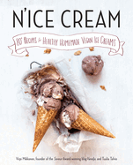 Item #318929 N'Ice Cream: 80+ Recipes for Healthy Homemade Vegan Ice Creams. Virpi Mikkonen,...