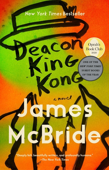 Item #318149 Deacon King Kong: A Novel. James McBride
