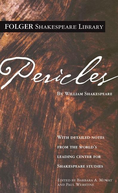 Item #277784 Pericles (Folger Shakespeare Library). William Shakespeare