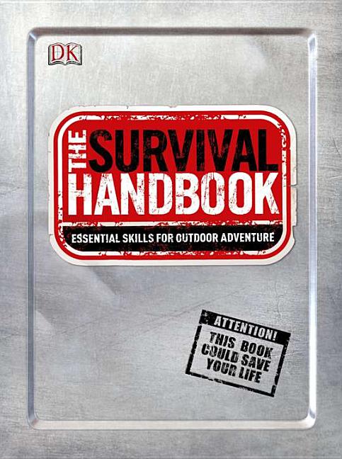 Item #295240 Survival Handbook: Essential Skills for Outdoor Adventure