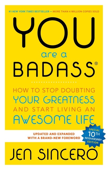 Item #320994 You Are a Badass: How to Stop Doubting Your Greatness and Start Living an Awesome...