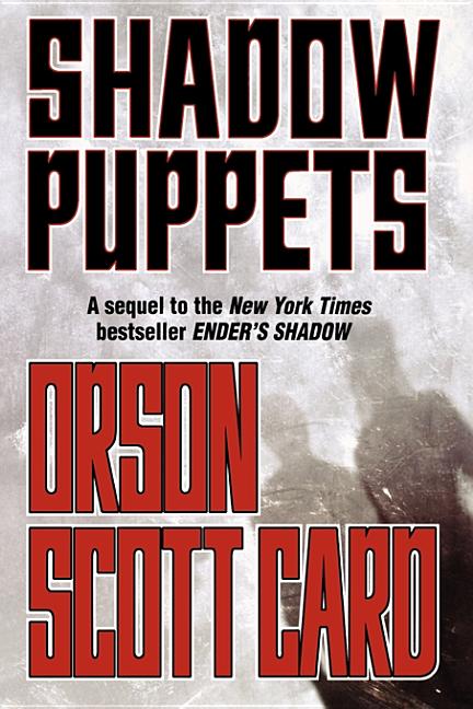 Item #309082 Shadow Puppets. Orson Scott Card, Card