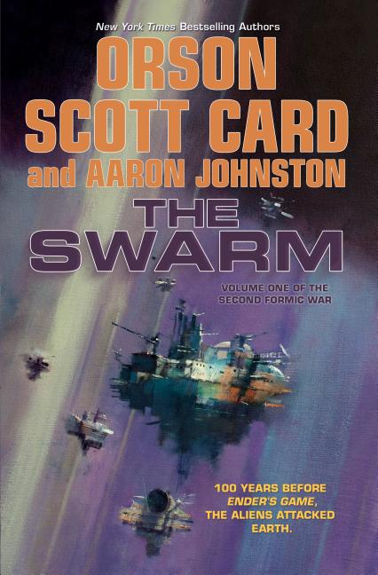 Item #305204 Swarm. Orson Scott Card, Aaron, Johnston