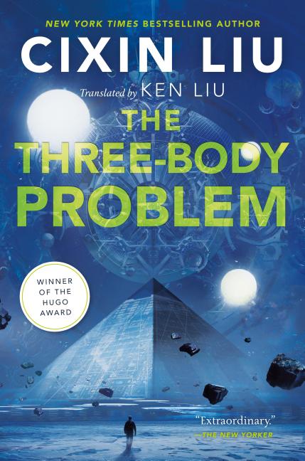 Item #308069 The Three-Body Problem. Cixin Liu