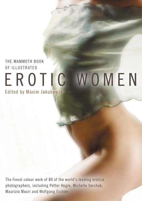 Item #318679 The Mammoth Book of Illustrated Erotic Women